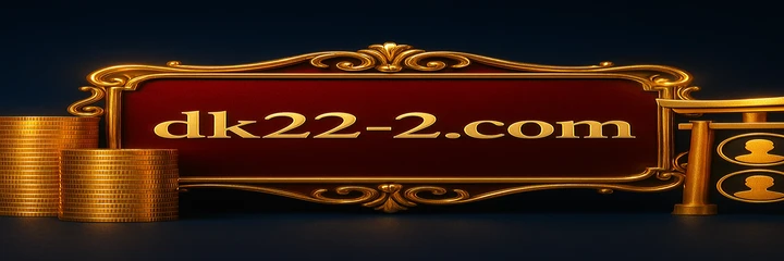 DK222 গেমিং প্ল্যাটফর্ম প্রমোশন